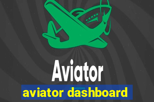 aviator dashboard